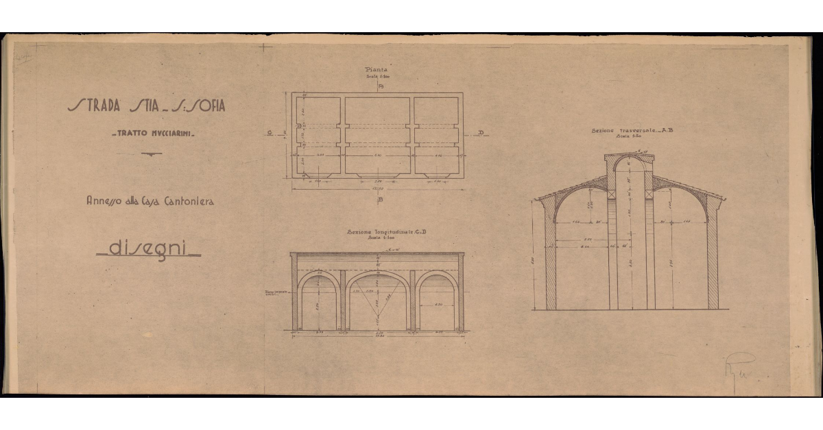 Strada Stia-S. Sofia. Tratto Mucciarini. Annesso alla Casa Cantoniera. Disegni
