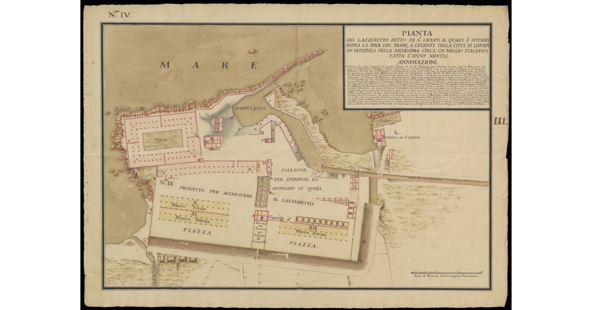 Pianta del Lazzeretto detto di San Jacopo il quale è situato sopra la riva del mare a Levante della Città di Livorno, in distanza della medesima circa un miglio italiano, fatta l'anno MDCCLI [con progetto di ampliamento successivo]