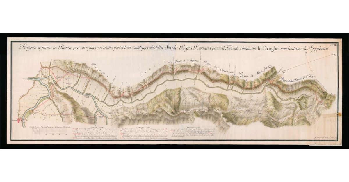 Progetto segnato in Pianta per correggere il tratto pericoloso e malagevole della Strada Regia Romana presso il Torrente chiamato Droghe, non lontano da Poggibonsi
