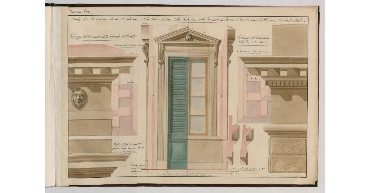 Tavola n.XXI - Studi di cornicioni esterno ed interno e delle intavolature delle finestre sulle facciate di Piazza S.Donato, via dell'Abbadia e Cortile, loro Profili ecc