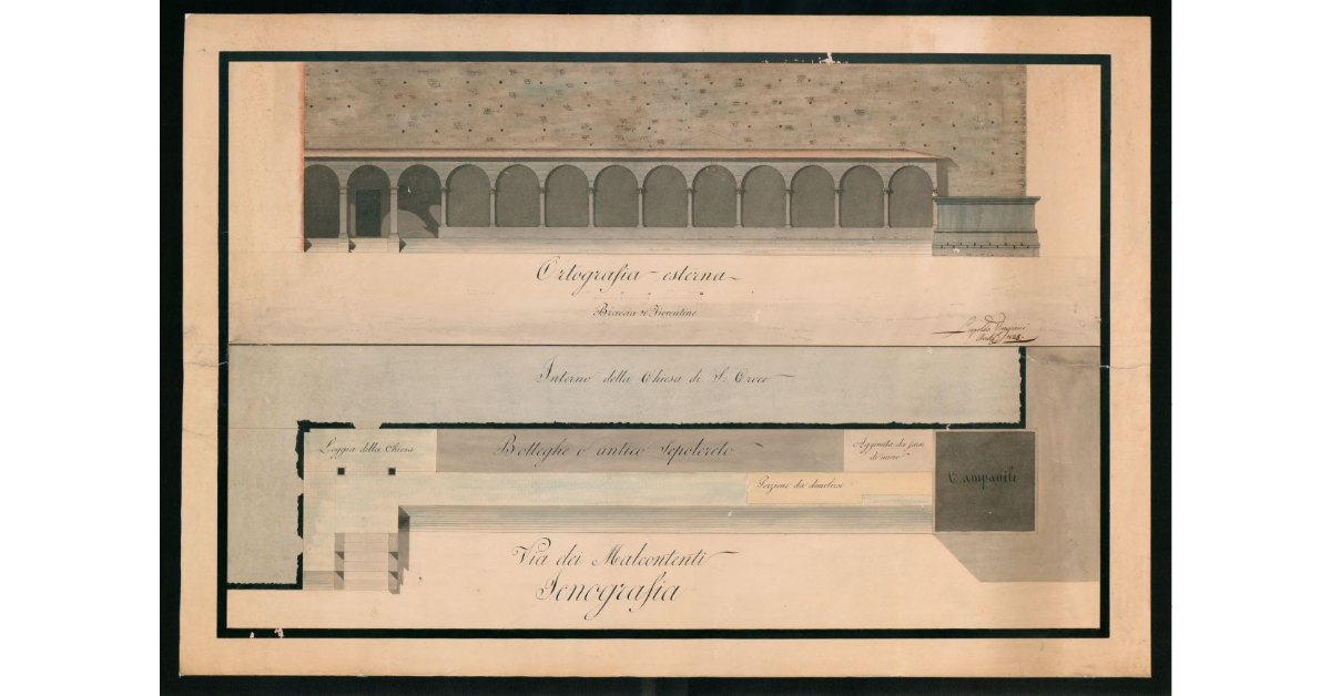 ["Ortografia esterna" e "Icnografia" della facciata della chiesa di S.Croce posta su via dei Malcontenti]