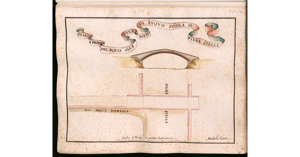 Pianta e profilo del Ponte alla Puce rifatto di nuovo sopra il fiume Stella